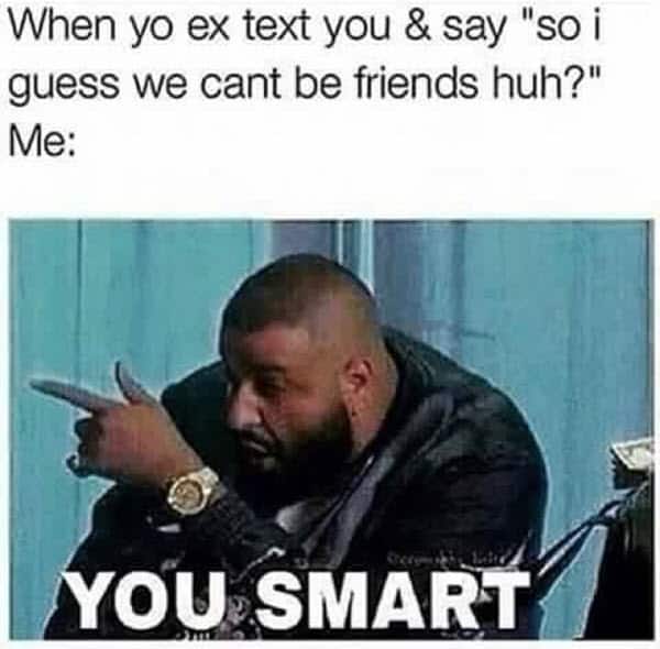 Ex boyfriend Memes