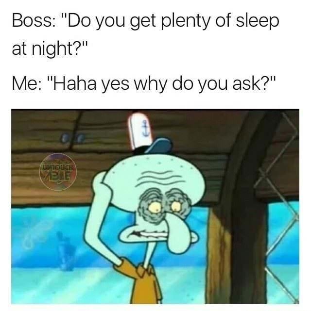 relatable work memes spongebob 